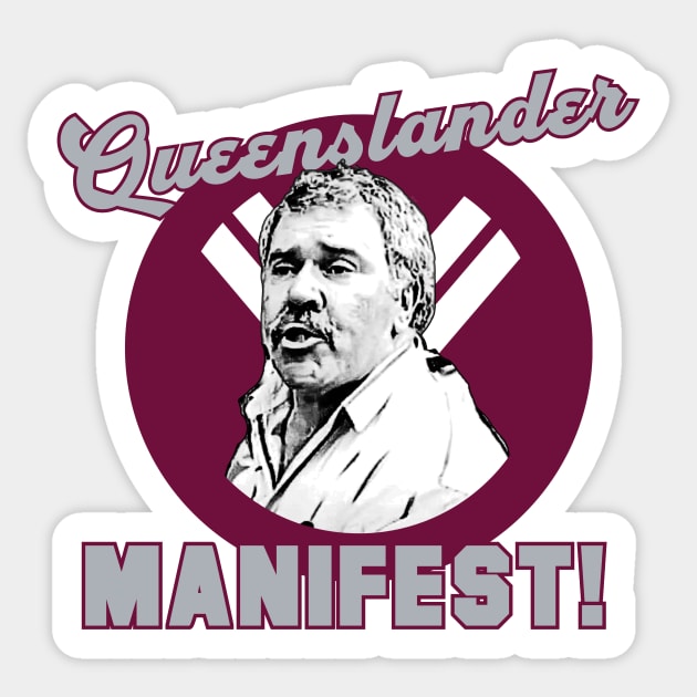 Queenslander Manifest - Rugby League State of Origin Democracy Manifest Sticker by Simontology